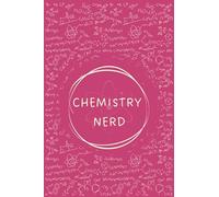 Chemistry nerd quaderno chimica: Quaderno per appunti di chimica A5 a quadretti, taccuino, blocknotes per scuola e univerità, regalo per studenti
