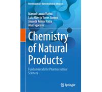 Chemistry of Natural Products: Fundamentals for Pharmaceutical Sciences