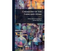 Chemistry of the Farm and Home