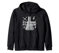 Chemistry Teacher It's Not Magic It's Chemistry Felpa con Cappuccio
