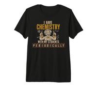 Chemistry Teacher Pun Periodically Science Maglietta Premium