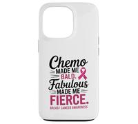 Chemo Made Me Bald Fabulous Made Me Fierce Breast Cancer Custodia per iPhone 13 Pro