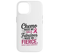 Chemo Made Me Bald Fabulous Made Me Fierce Breast Cancer Custodia per iPhone 14