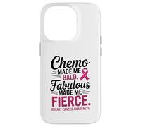 Chemo Made Me Bald Fabulous Made Me Fierce Breast Cancer Custodia per iPhone 14 Pro