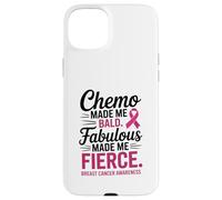 Chemo Made Me Bald Fabulous Made Me Fierce Breast Cancer Custodia per iPhone 15 Plus