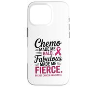 Chemo Made Me Bald Fabulous Made Me Fierce Breast Cancer Custodia per iPhone 16 Pro