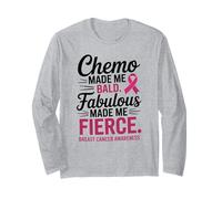 Chemo Made Me Bald Fabulous Made Me Fierce Breast Cancer Maglia a Manica