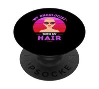 Chemo Radiation o Il mio oncologo mi fa i capelli PopSockets PopGrip Adesivo