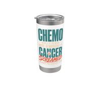 Chemo Would Be So Much More Rewarding If Cancer Screamed Bicchiere termico in acciaio inox doppia parete