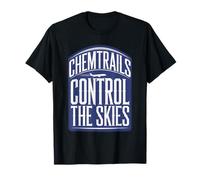 Chemtrails Teoria della cospirazione e Controllo Segreto del Tempo Maglietta