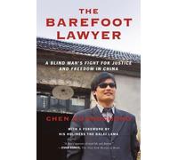 Chen Guangcheng The Barefoot Lawyer (Tascabile)