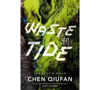 Chen Qiufan Waste Tide (Tascabile)