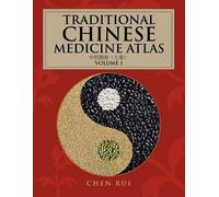 Chen Rui Traditional Chinese Medicine Atlas (Tascabile)