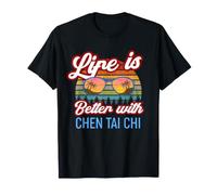 Chen Tai Chi Istruttore/La Vita è Migliore con Chen Tai Chi! Maglietta