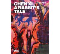 Chen Xi a rabbit's tale