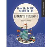 Chen Xie Yanxi Lin From Sea Routes to Silk Roads (Copertina rigida)