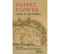 Chen Yao-chang Puppet Flower (Copertina rigida)