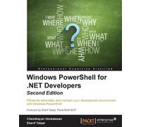 Chendrayan Venkatesan Sherif Tal Windows PowerShell for .NET Develop (Tascabile)
