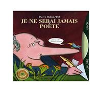 Chene, Pierre & Pef - Je Ne Serai Jamais Poete