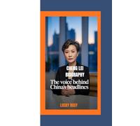 CHENG LEI BIOGRAPHY: THE VOICE BEHIND CHINA’S HEADLINES
