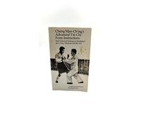 Cheng Man-Ching's Advanced Tai-Chi Form Instructions