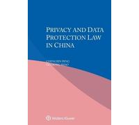 Chengxin Peng Guosong Shao Privacy and Data Protection Law in China (Tascabile)