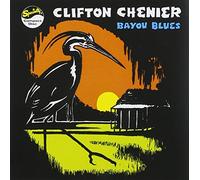 Chenier Clifton - Bayou Blues