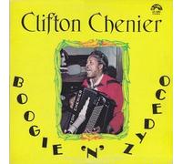 Chenier, Clifton - Boogie & Zydeco