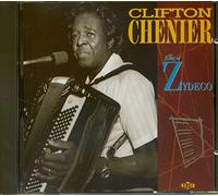 Chenier Clifton - King Of Zydeco