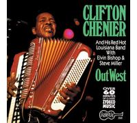 Chenier, Clifton - Out West