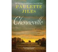 Chenneville: A Novel of Murder, Loss, and Vengeance