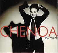 Chenoa - Soy Mujer