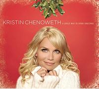 Chenoweth,Kristin - A Lovely Way to Spend Christmas