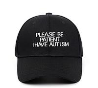 Chensheng, cappello da baseball regolabile con scritta “Be Patiient I have autism” (lingua italiana non garantita) - Nero - Regolabile