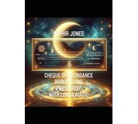 Cheque Of Abundance: Manifesting Prosperity With Lunar Magic