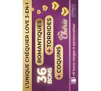 CHEQUIER LOVE 3-en-1 - CARNET DE BONS POUR MA CHERIE, 36 Coupons Romantiques, Coquins et Torrides + 6 bons vierge, Idée Cadeau pour Anniversaire Saint ... Mariage Couple Femme Copine Fiancée Mariée