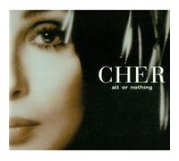 cher-all or nothing pt.2