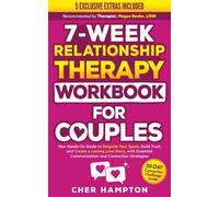 Cher Hampton 7-Week Relationship Therapy Workbook for Couples (Tascabile)