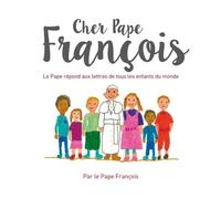 Cher Pape François