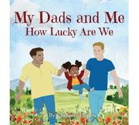 Cheramy Hassen My Dads and Me (Copertina rigida)