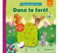 Cherche avec nous ! Dans la forêt (+ 2 ans): Un livre animé tout en rimes pour les tout-petits !: 0
