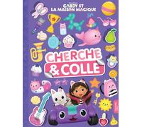Cherche & colle Gabby et la maison magique Cherche & Colle