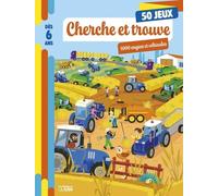 Cherche et trouve ! 50 jeux: 1000 engins et véhicules