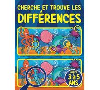 Cherche et trouve les différences pour les enfants de 3 à 5 ans: 65 Puzzles - 300+ Différences | Livre jeux des différences pour les enfants de 3, 4 ... d'activités pour garçons et filles 3-4, 4-5