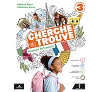 Cherche et trouve. Méthode de Français. Per la Scuola media. Con e-book. Con espansione online (Vol. 3)