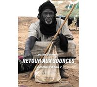 Chercheur d’eau: Tome 2, Retour aux sources