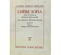 Chère Sofia - tome 1: Choix de lettres de Romain Rolland à Sofia Bertolini Guerrieri-Gonzaga (1901-1908), cahier n° 10