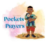 Cheri Anthony Pockets Full of Prayers (Tascabile)