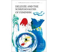 Cheri Carr Deleuze and the Schizoanalysis of Feminism (Copertina rigida)