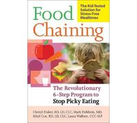 Cheri Fraker Sibyl Cox Laura Walbert Mark Fishbein Food Chaining (Tascabile)